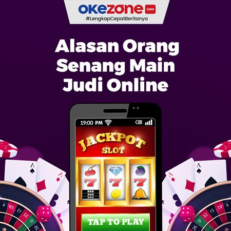 alasan-orang-senang-main-judi-online_AlsqciOGxh